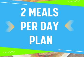 2 Meals a Day - Meal Pack
